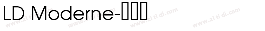 LD Moderne字体转换